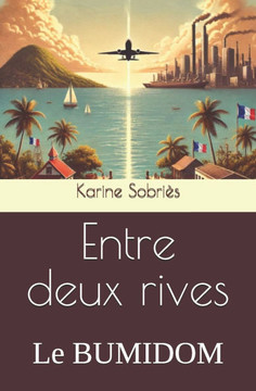 Entre deux rives: Le BUMIDOM