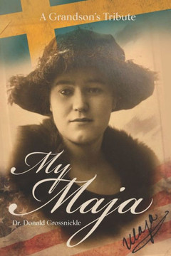 My Maja: A Grandson's Tribute