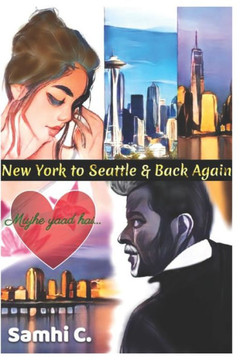 New York to Seattle and Back Again: Mujhe Yaad Hai