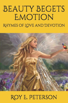 Beauty Begets Emotion: Rhymes of Love and Devotion