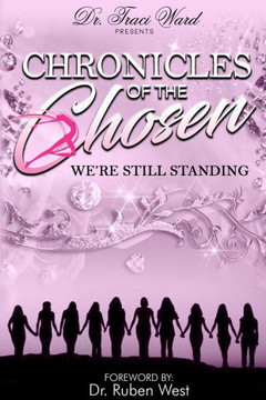 Chronicles of the Chosen: We're Still Standing