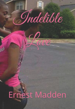 Indelible Love