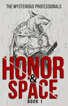 Honor & Space: Book 1