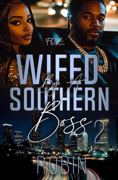 Wifed by a Southern Boss 2
