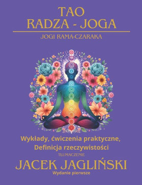RADZA-JOGA wyklady JOGI RAMA CZARAKA tlumaczenie Jacek Jaglinski wersja polska