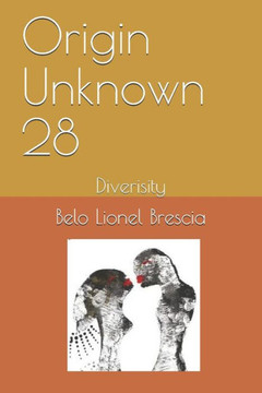 Origin Unknown 28: Diverisity