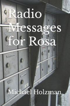 Radio Messages for Rosa