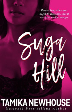 Suga Hill: A Love Jones Kinda Tale