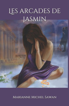 Les arcades de jasmin