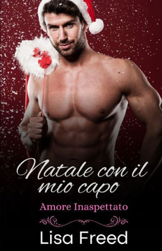Natale con il mio capo: Differenza di età Romance