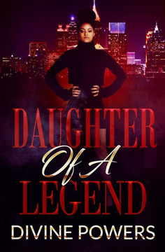 Daughter of a Legend Daughter of a Legend
