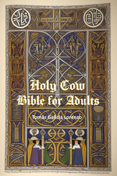 The Holy Bible for Adults: A New Take on The Bible