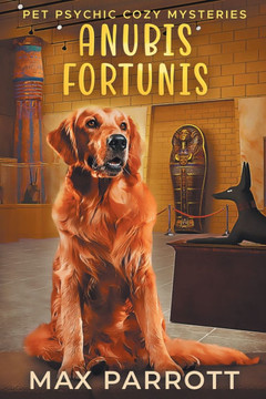 Anubis Fortunis: Psychic Sleuths and Talking Dogs