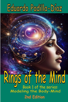 Rings of the Mind: Book 1 of the series Modeling the Body-Mind
