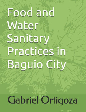 Food and Water Sanitary Practices in Baguio City