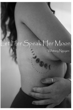 Let Her Speak Her Moon