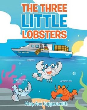 The Three Little Lobsters The Three Little Lobsters