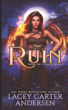 Ruin: A Paranormal Reverse Harem Romance Series Ruin: A Paranormal Reverse Harem Romance Series