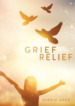 Grief Relief Grief Relief