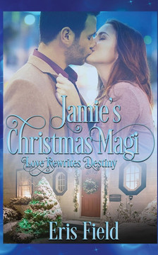 Jamie's Christmas Magi: Love Rewrites Destiny