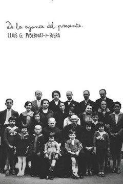 De la agonía del presente