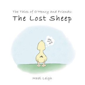 The Tales Of O'Henry And Friends: The Lost Sheep