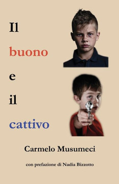 Il buono e il cattivo