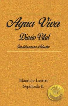 Agua Viva: Diario Vital. Consideraciones Actuales.