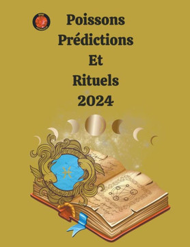 Poissons Prédictions Et Rituels 2024