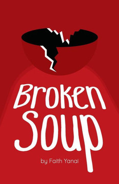 Broken Soup