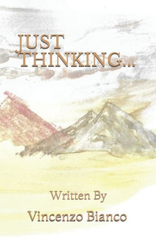 Just Thinking...: Written By