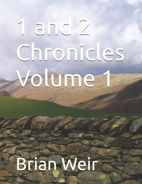 1 and 2 Chronicles Volume 1