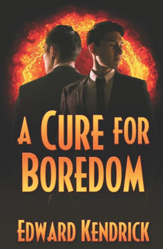 A Cure for Boredom A Cure for Boredom