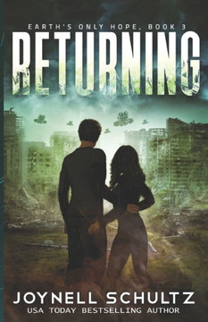 Returning: A Romantic Science Fiction Adventure