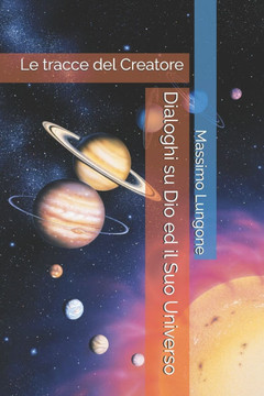 La Fisica per i miei figli Vol 1: Le tracce del Creatore