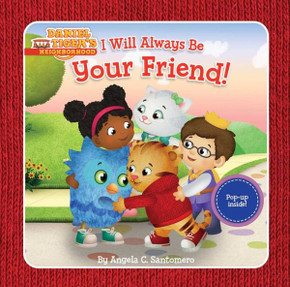 I Will Always Be Your Friend! (Daniel Tiger's Neighborhood)