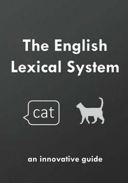 The English Lexical System: an innovative guide