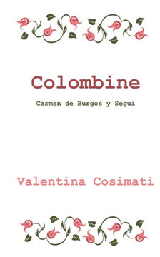Colombine: Carmen de Burgos Colombine: Carmen de Burgos