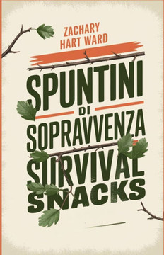 Spuntini di Sopravvivenza: Opzioni salutari e abbondanti per le situazioni di emergenza