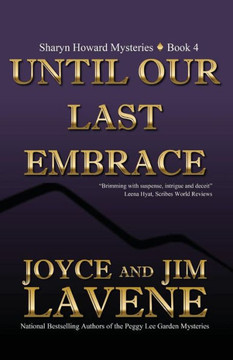 Until Our Last Embrace (Sharyn Howard Mysteries)