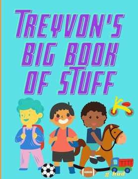 Treyvon's Big Book of Stuff