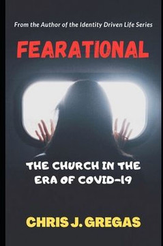 Fearational: The Church In The Era Of Covid-19