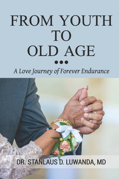 From Youth to Old Age: A Love Journey of Forever Endurance