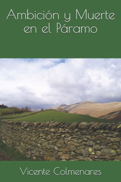 Ambición y Muerte en el Páramo Ambición y Muerte en el Páramo