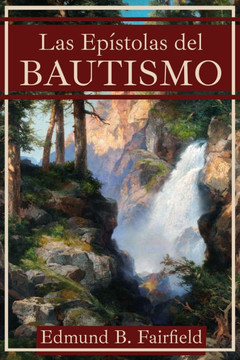 Las Epístolas Sobre El Bautismo