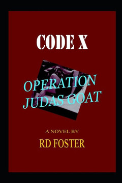 Code X Operation Judas Goat
