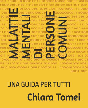 Malattie mentali di persone comuni: una guida per tutti