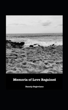 Memoria of Love Regained