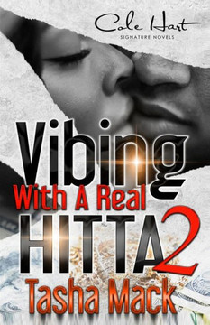 Vibing With A Real Hitta 2: An Urban Romance