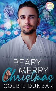 Beary Merry Christmas: A Solstice Romance
